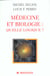 Medecine et biologie - quelle logique