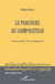 Le parcours du compositeur - cartographie d'un imaginaire