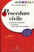 Manuel de procédure civile (2e édition)