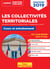 Les collectivités territoriales - concours et examens professionnels - catégories A, B et C - cours et entraînement (concours 2019)