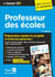 CRPE - Concours Professeur des écoles - Préparation rapide et complète à toutes les épreuves