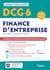 DCG 6 : finance d'entreprise - manuel et applications - maîtriser les compétences et réussir le nouveau diplôme