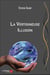 La vertigineuse illusion