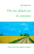 Ose ton chemin vers la conscience - lettre ouverte d'un apprenti voyageur