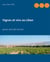 Vignes et vins au liban - 4000 ans de succès