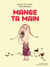 Mange ta main