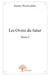 Les Ovnis du futur - Tome 1