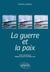 La guerre et la paix : programme ENS 2023