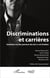 Discriminations et carrières - entretiens sur des parcours de noires et d'arabes