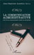 La communication administrative - l'art de la communication écrite en entreprise