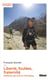 Liberté, foulées, fraternité - 2 500 km de trail en Himalaya