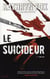 Le suicideur