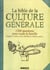 La bible de la culture générale