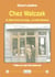 Chez Walczak - un bistrot hors du temps, un café historique