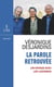 La parole retrouvée : Un voyage avec Lee Lozowick