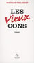 Les vieux cons