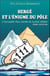 Hergé et l'énigme du pôle