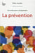 La prévention