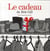 Le cadeau