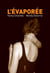L'evaporée