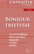 Bonjour tristesse, de Françoise Sagan