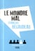 Le moindre mal