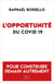 L'opportunité du Covid 19