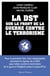 La DST sur le front de la guerre contre le terroriste