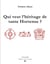Qui veut l'héritage de tante Hortense ?