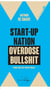 Start-up nation, overdose bullshit - parce qu'un pays ne sera jamais une entreprise