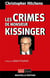 Les crimes de Monsieur Kissinger