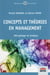Concepts et théories en management