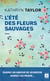 L'été des fleurs sauvages