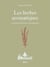 Les herbes aromatiques - 33 plantes savoureuses et bienfaisantes