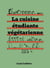 La cuisine étudiante végétarienne