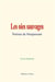 Les oies sauvages : poesies de maupassant