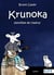 Krunoka : le fantôme de l'Opéra