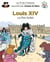 Le fil de l'Histoire raconté par Ariane & Nino Tome 11 : Louis XIV, le Roi-Soleil