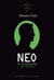 Néo : Un transhumain dans the matrix