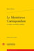 Le mystérieux correspondant