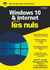 Windows 10 et internet mégapoche pour les nuls (5e édition)