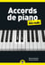 Accords de piano pour les nuls (2e édition)