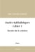 Études Kabbalistiques - Tome 1 : Cahier 1
