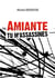 Amiante tu m'assassines