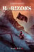 Horizons Tome 3 : des cendres nous renaîtrons