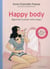 Happy body - apprenez à aimer votre corps !