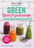 Green, glam & gourmande - les 150 recettes culte du health moyement