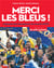 Merci les bleus ! l'épopée des champions du monde 2018
