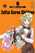 Zettai Karen Children - Tome 25