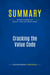 Summary: Cracking the Value Code : Review and Analysis of Boulton, Libert and Samek's Book